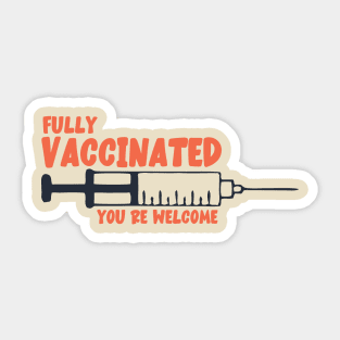 Fully Vaccinated Sticker